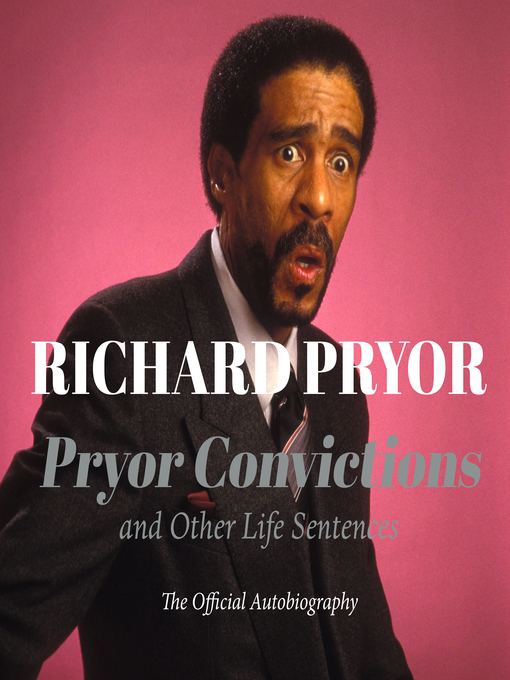 Title details for Pryor Convictions by Richard Pryor - Wait list